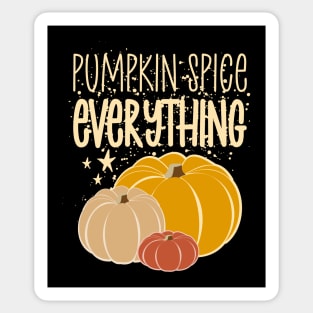 Pumpkin Spice | Everything Sticker